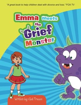 portada Emma meets the Grief Monster (Emma and the Grief Monster) (Volume 1)