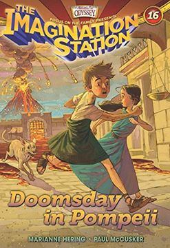 portada Doomsday in Pompeii (Aio Imagination Station Books) (in English)