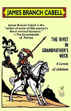 portada the rivet in grandfather's neck: a comedy of limitations (en Inglés)