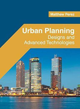portada Urban Planning: Designs and Advanced Technologies (en Inglés)