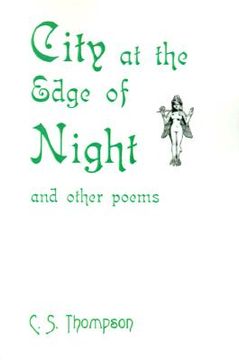 portada city at the edge of night: and other poems (en Inglés)