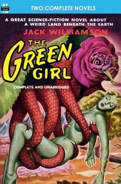 portada The Green Girl, The, & Robot Peril (in English)