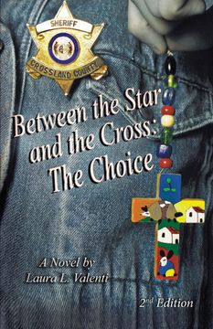 portada Between the Star and the Cross: The Choice (in English)
