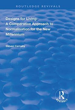 portada Designs for Living: A Comparative Approach to Normalisation for the New Millennium (en Inglés)