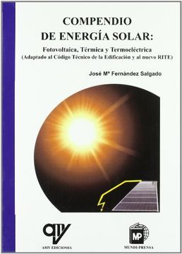 portada Compendio de Energía Solar: Fotovoltaica, Térmica y Termoeléctrica