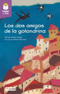 portada Dos Amigos de la Golondrina,Los (in Spanish)