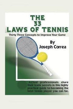 portada The 33 Laws of Tennis: Thirty Three Concepts to Improve Your Game