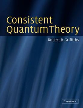 portada Consistent Quantum Theory (en Inglés)