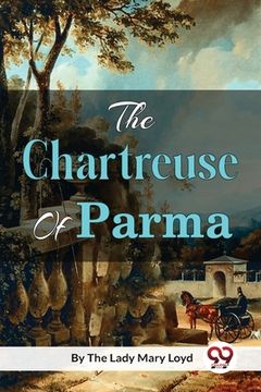 portada The Chartreuse of Parma (en Inglés)