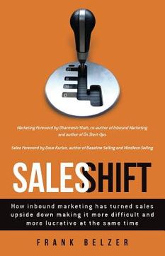 portada Sales Shift: How inbound marketing has turned sales upside down making it more difficult and more lucrative at the same time (en Inglés)
