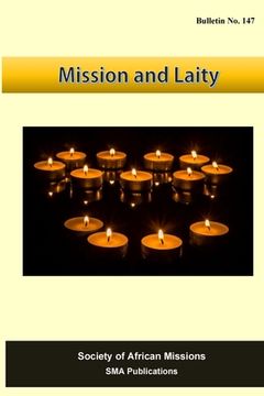 portada Mission and Laity: SMA Bulletin No 147 (in English)