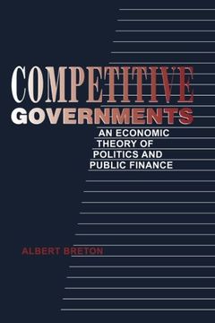 portada Competitive Governments Paperback: An Economic Theory of Politics and Public Finance 