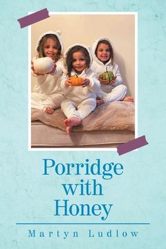 portada Porridge with Honey (en Inglés)