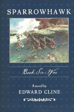 portada Sparrowhawk: Book Six, War: A Novel of the American Revolution (Volume 6)