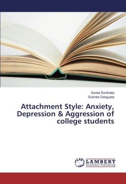 portada Attachment Style: Anxiety, Depression & Aggression of college students