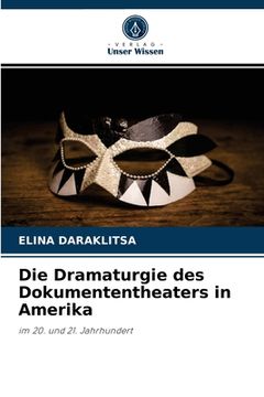 portada Die Dramaturgie des Dokumententheaters in Amerika (en Alemán)