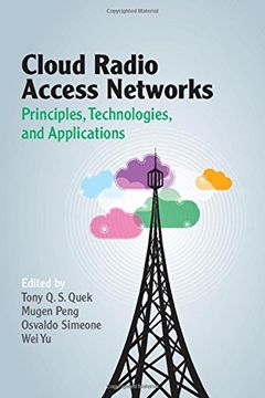 portada Cloud Radio Access Networks: Principles, Technologies, and Applications (en Inglés)