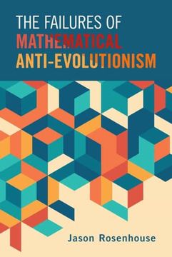 portada The Failures of Mathematical Anti-Evolutionism (en Inglés)