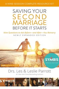 portada Saving Your Second Marriage Before It Starts Nine-Session Complete Resource Kit: Nine Questions to Ask Before---And After---You Marry (in English)