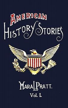 portada american history stories, volume i - with original illustrations (in English)