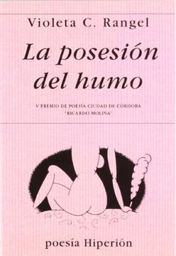 La posesión del humo (Poesía Hiperión)