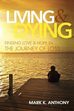 portada Living and Dying (en Inglés)