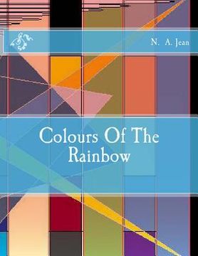 portada Colours Of The Rainbow: Turns And Winds Of Life And Death (en Inglés)
