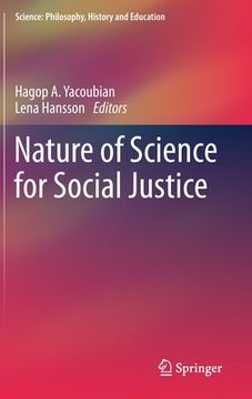 portada Nature of Science for Social Justice (en Inglés)
