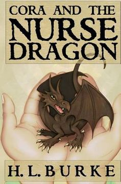 portada Cora and the Nurse Dragon (en Inglés)