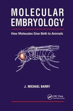 portada Molecular Embryology: How Molecules Give Birth to Animals (in English)