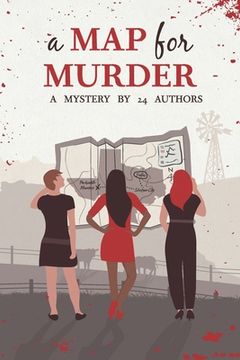 portada A Map for Murder: A Mystery by 24 Authors (en Inglés)
