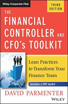 portada The Financial Controller and Cfo's Toolkit: Lean Practices to Transform Your Finance Team (Wiley Corporate F&A)