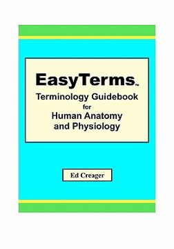 portada easyterms terminology guid for human anatomy and physiology (en Inglés)