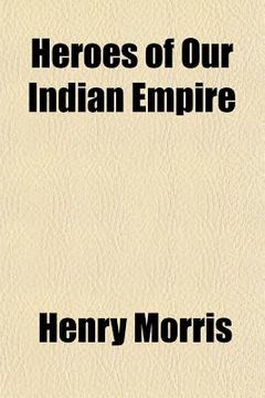 portada heroes of our indian empire