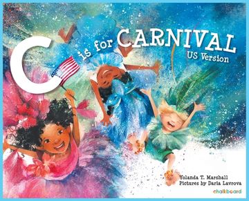 portada C is for Carnival: US Version (en Inglés)