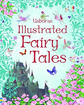 portada Illustrated Fairy Tales [Paperback] [Jun 01, 2017] Rosie Dickins (in English)