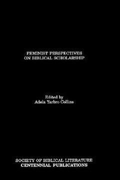 portada feminist perspectives on biblical scholarship (en Inglés)