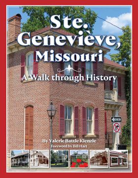 portada Ste. Genevieve, Missouri: A Walk Through History