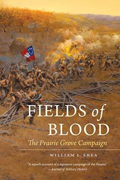 portada Fields of Blood: The Prairie Grove Campaign (Civil war America) (en Inglés)
