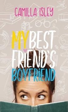 portada My Best Friend's Boyfriend (en Inglés)