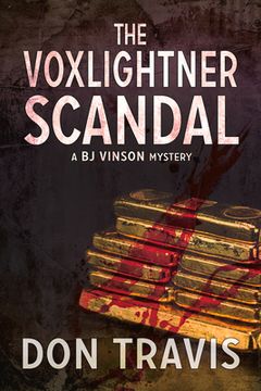 portada The Voxlightner Scandal: Volume 6 (en Inglés)