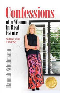 portada Confessions of a Woman in Real Estate: And How To Do It Your Way