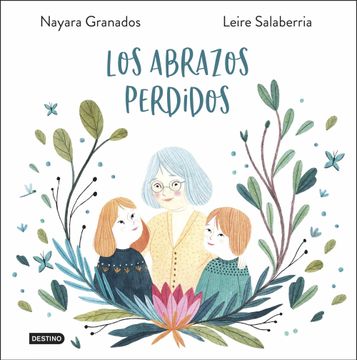 portada Los Abrazos Perdidos (in Spanish)