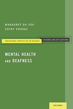 portada Mental Health and Deafness (Professional Perspectives on Deafness: Evidence and Applications) 