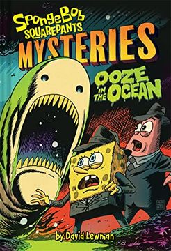 portada Ooze in the Ocean (Spongebob Squarepants Mysteries #2) (en Inglés)