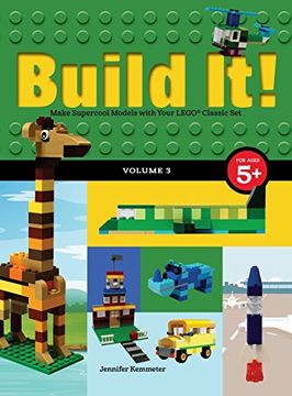 portada Build It! Volume 3: Make Supercool Models with Your LEGO® Classic Set (Brick Books)