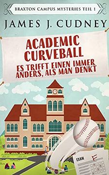 portada Academic Curveball - es Trifft Einen Immer Anders, als man Denkt 