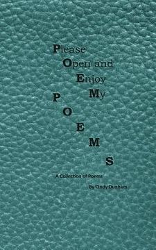 portada Please Open and Enjoy My Poems: a collection of poems (en Inglés)