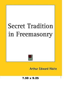 portada secret tradition in freemasonry (en Inglés)