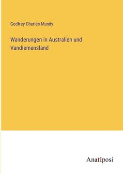 portada Wanderungen in Australien und Vandiemensland (in German)